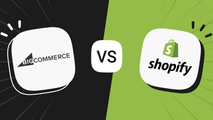 BigCommerce VS Shopify why these are the best online platforms