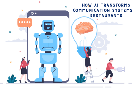 How AI Transforms Communication Systems in Restaurants