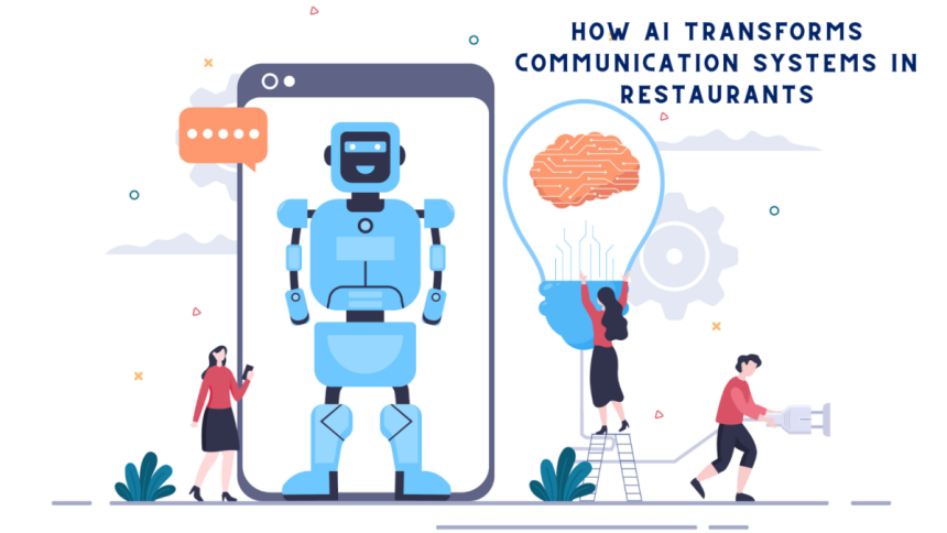 How AI Transforms Communication Systems in Restaurants