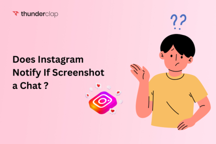 Does Instagram Notify If You Screenshot A Chat