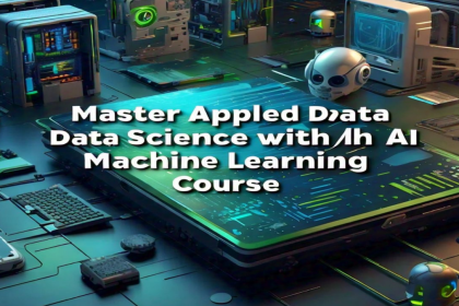 Master Applied Data Science with AI Machine Learning Course